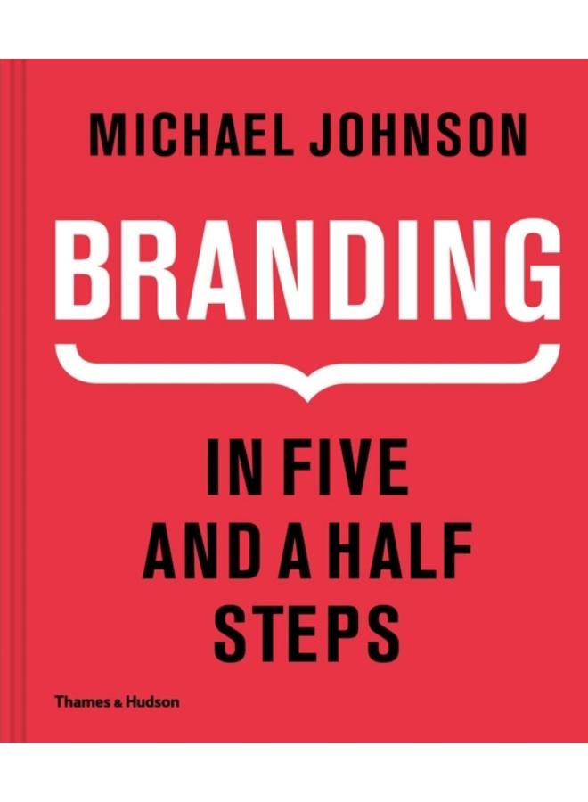 Branding In Five and a Half Steps 
