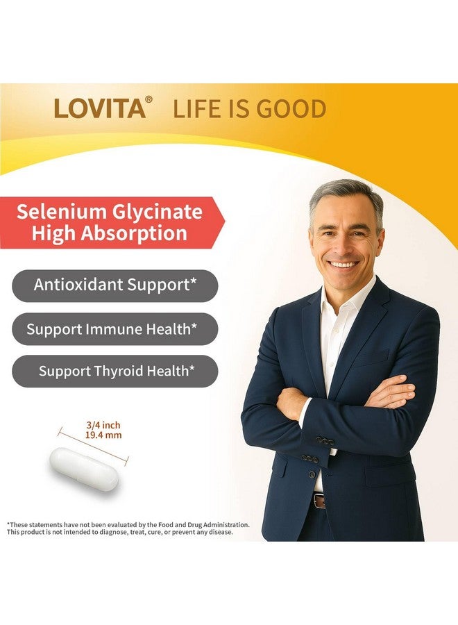 Lovita لوفيتا سيلينيوم 200 ميكروغرام، شكل جليسينات مخلب لامتصاص عالي، خالي من الخميرة، دعم المناعة وصحة الغدة الدرقية 100 كبسولة نباتية - Image 3