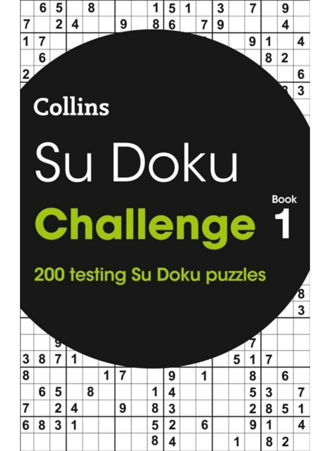 SU DOKU CHALLENGE BOOK 1 200 PUZZLES 
