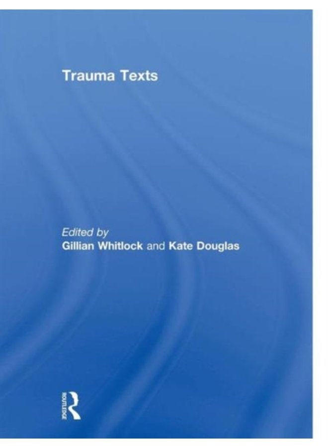 Trauma Texts - Paperback