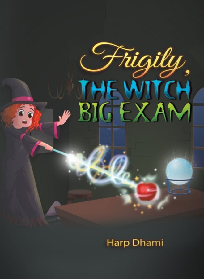 Frigity, the Witch - Big Exam