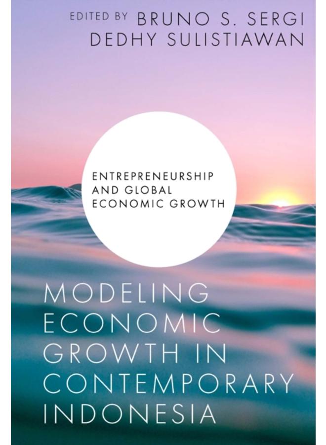 Modeling Economic Growth in Contemporary Indonesia 