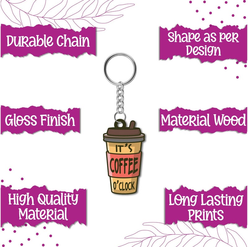 Bhai Please Coffee clock Wooden Keychain for Car, Bike, Office, Home (Pack of 1) Multicolour Key Chain with Ring | Gift for Men, Women, Girls, Boys, Him and Her - Image 5