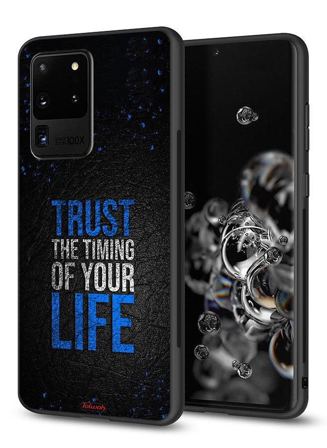 Tolwak Samsung Galaxy S20 Ultra 5G Protective Case Cover Trust The Timing Of Your Life  - Image 1