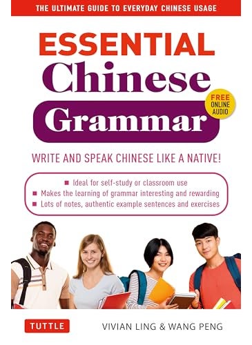 null - Essential Chinese Grammar Write And Speak Chinese Like A Native The Ultimate Guide To Everyday Chi - Image 1