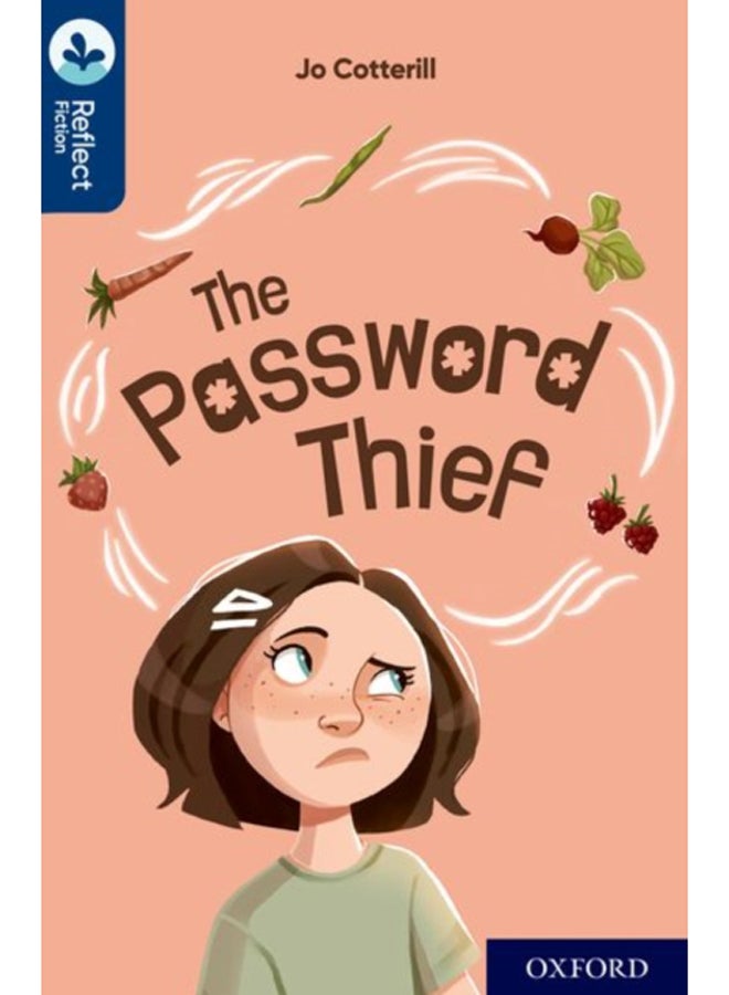 Oxford Reading Tree TreeTops Reflect: Oxford Reading Level 14: The Password Thief 