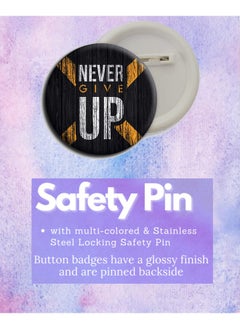 D2c D2C Round Plastic Button Badge Printed Motivational & Inspirational Quote | Never Give Up | You Are Stronger Than You Think (Never Give Up - Black)  - Image 2
