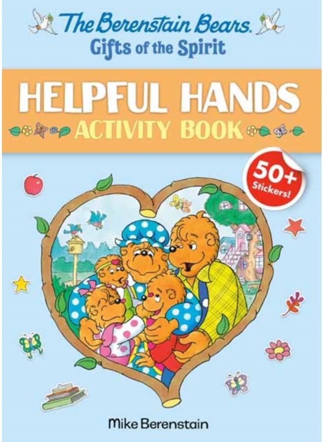 The Berenstain Bears Gifts of the Spirit Helpful Hands Activity Book (Berenstain Bears)