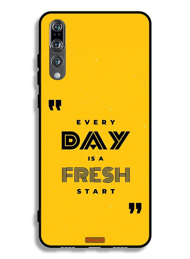 Tolwak Huawei P20 Pro Protective Case Cover Every Day Is A Fresh Start - Image 2