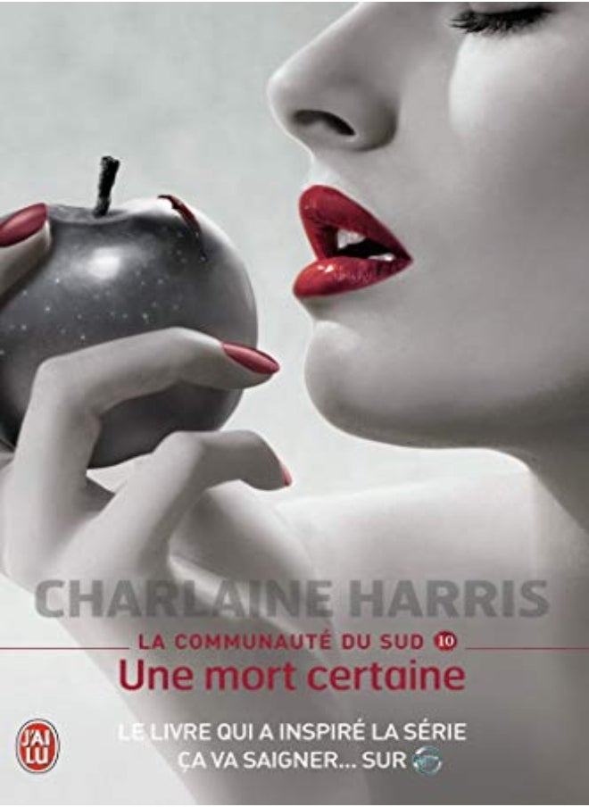 La communauté du Sud, Tome 10 : Une mort certaine 