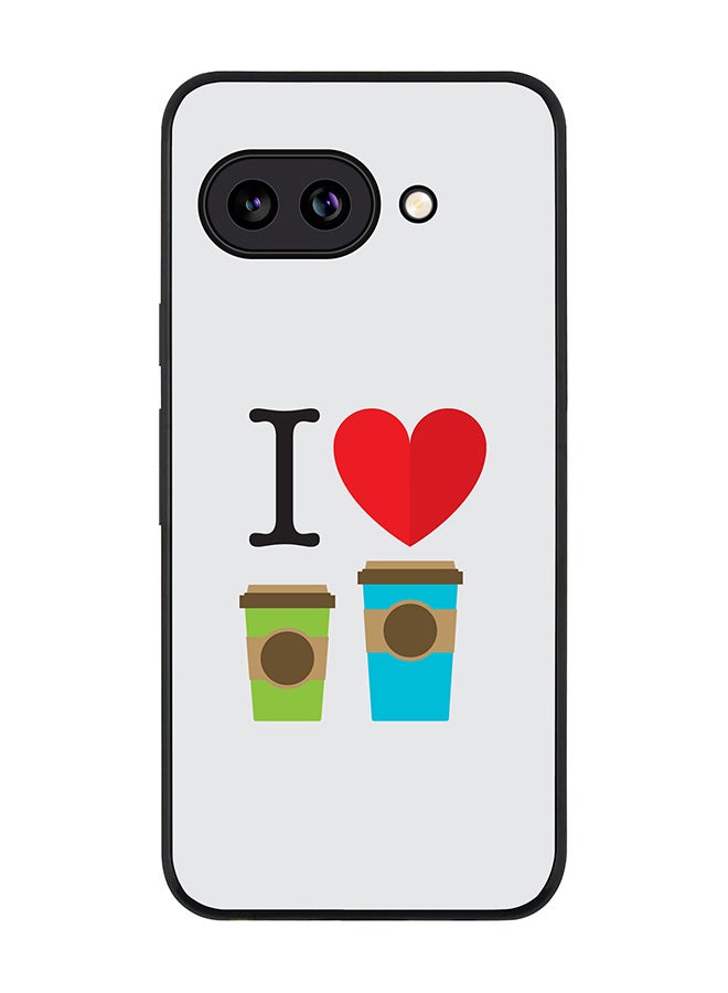 Stylizedd For Google Pixel 9a Case,Slim fit Camera Protection, Shockproof Thin Phone cover  - I Love Coffee