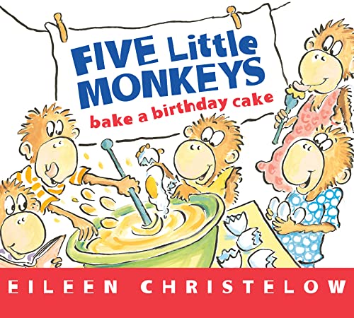 Five Little Monkeys Bake A Birthday Cake