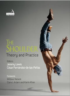 The Shoulder: Theory And Practice 