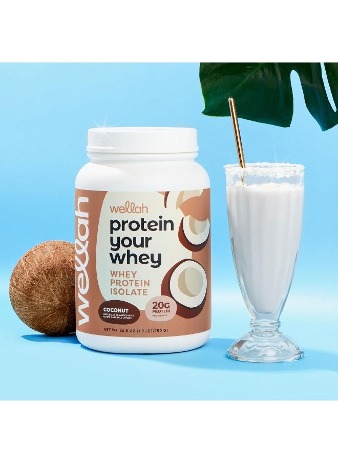 Wellah Wellah Protein Your Whey (30 Servings, Coconut Flavored) - Whey Protein Isolate Protein  - Image 5