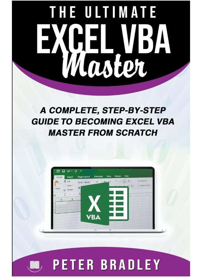 The Ultimate Excel VBA Master: A Complete, Step-by-Step Guide to Becoming Excel VBA Master from Scratch  - Image 1