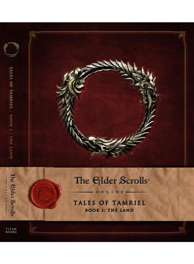 The Elder Scrolls Online: Tales of Tamriel, Book I: The Land : 1 