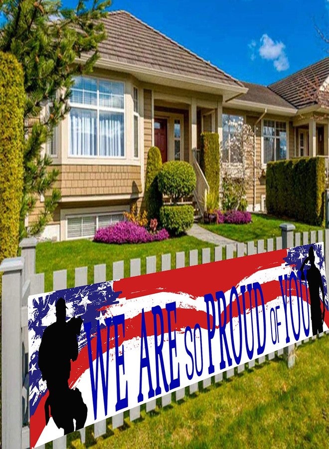 DodelyGz American Flag Patriotic Soldier We are So Proud of You Banner,Patriotic Theme Veterans Day 4th of July Memorial Day Deployment Returning Back Military Army Homecoming Party Decoration (Proud) - Image 2