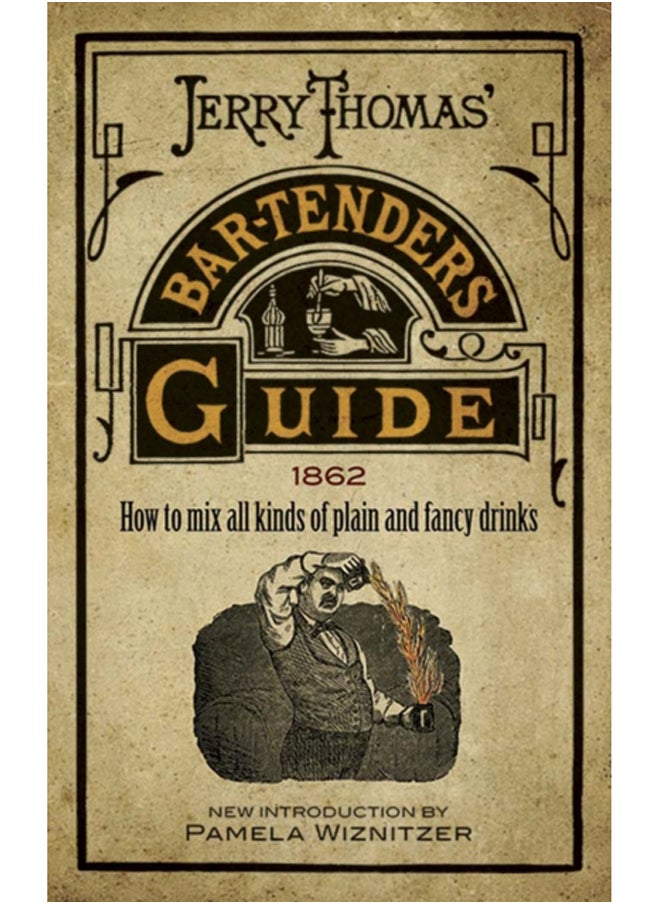 null - Jerry Thomas' Bartenders Guide : How to Mix All Kinds of Plain and Fancy Drinks - Image 1