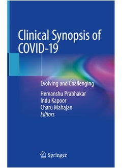 Clinical Synopsis of COVID-19: Evolving and Challenging  - Image 2