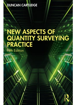 New Aspects of Quantity Surveying Practice 