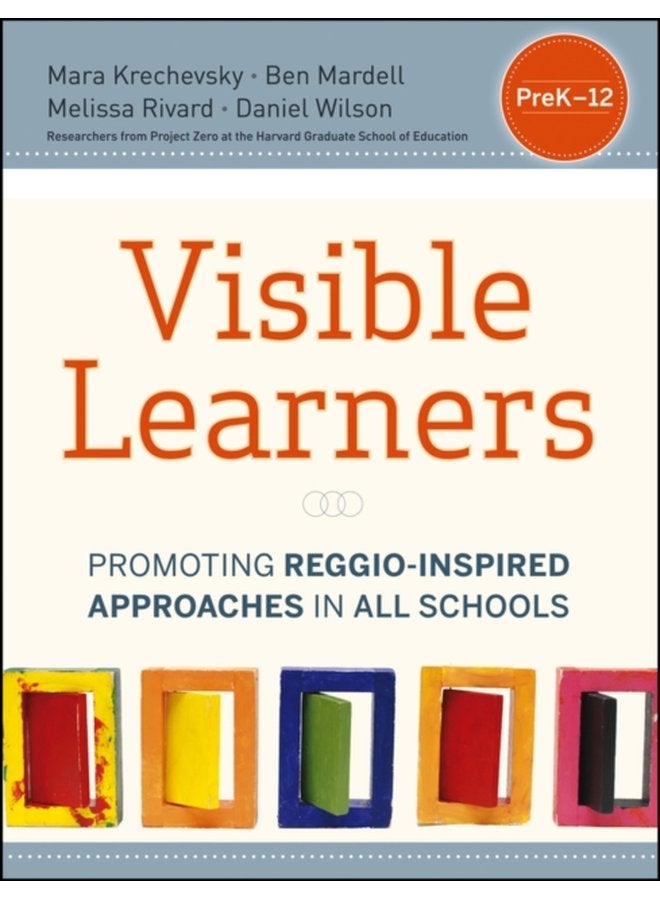 Visible Learners Promoting Reggio Inspired Approaches in All Schools - Paperback