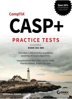 Casp+ Advanced Security Practitioner Practice Tests Exam Cas004 2Nd Edition by Parker, JT Paperback