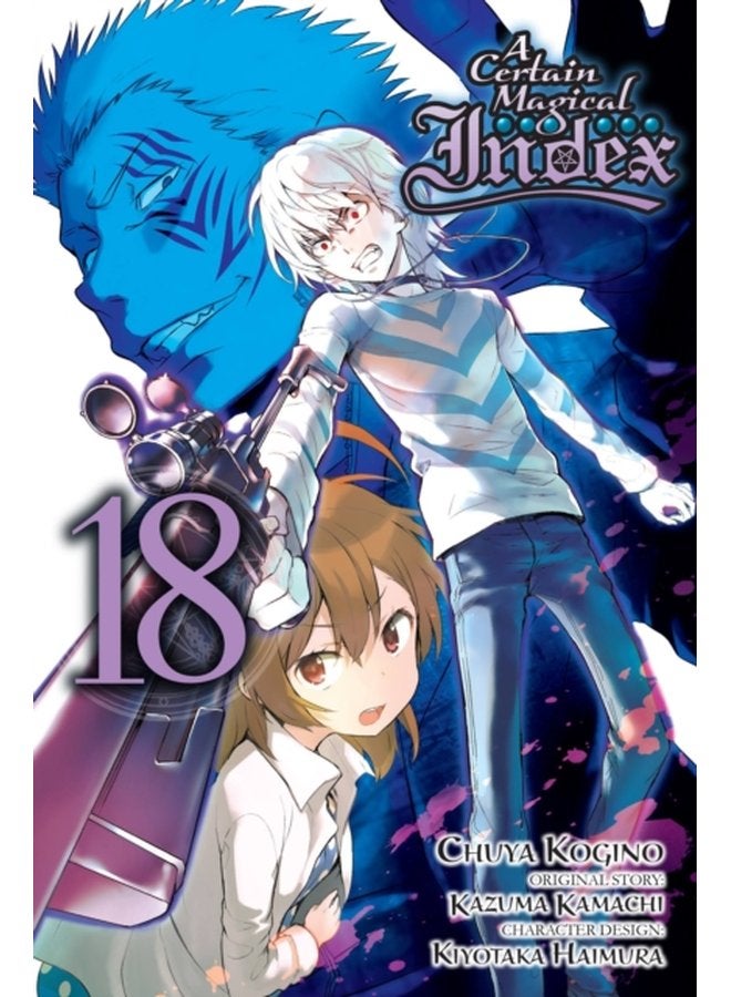 A Certain Magical Index Vol 18 Manga - Paperback