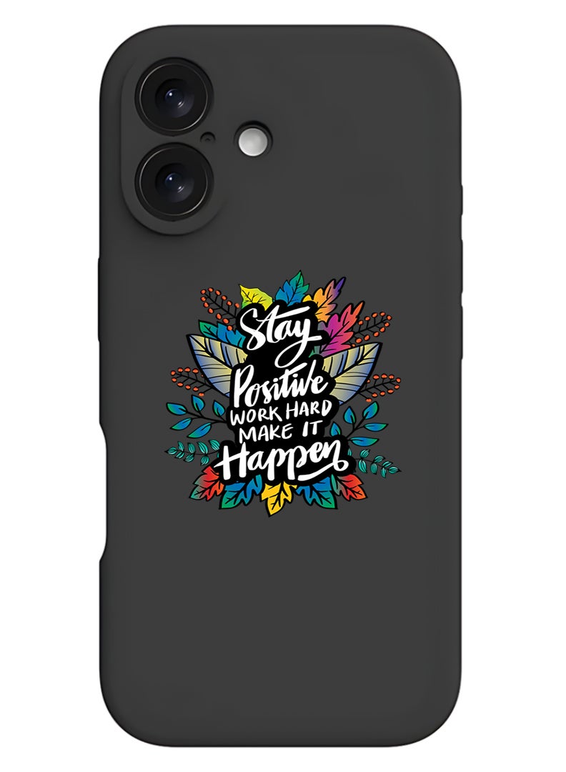 Theodor Protective Slim Fit Case Liquid Silicone Cover with Full Body Protection Anti-Scratch Shockproof Case For Apple iPhone 17 (Black) Stay positive make it happen - Image 1