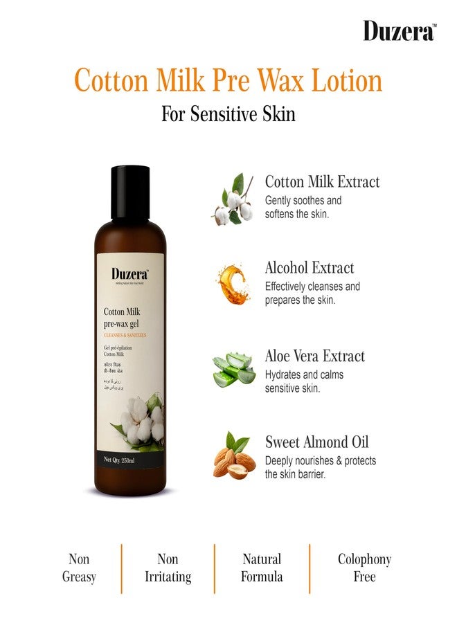 DUZERA | Cotton Milk Pre Wax Gel 250ml | Natural Pre-Waxing Cleanser & Sanitizer | Prepares Skin for Waxing with Soothing Cotton Extract | Non Sticky & Gentle Formula | Pack of 1 - Image 2