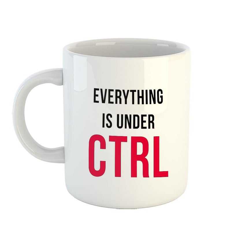 YaaNaa Printed Coffee Mug Coding Theme Everthing is Under CTRL Gifts for Programmers Gifts for Coders Gifts for Colleagues Gifts for Friend Gifts for Software Engineers R2061WH - Image 1
