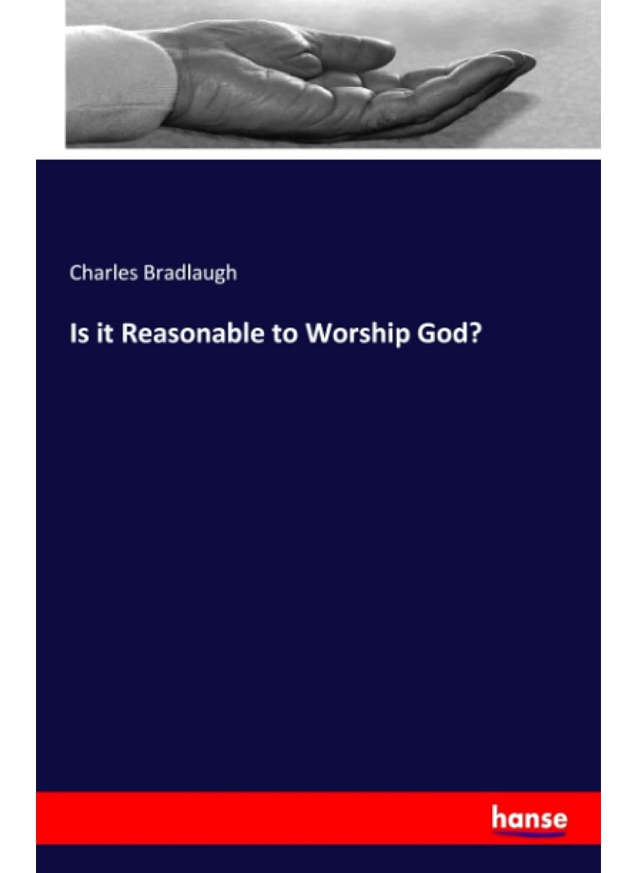 Is it Reasonable to Worship God?  - Image 1