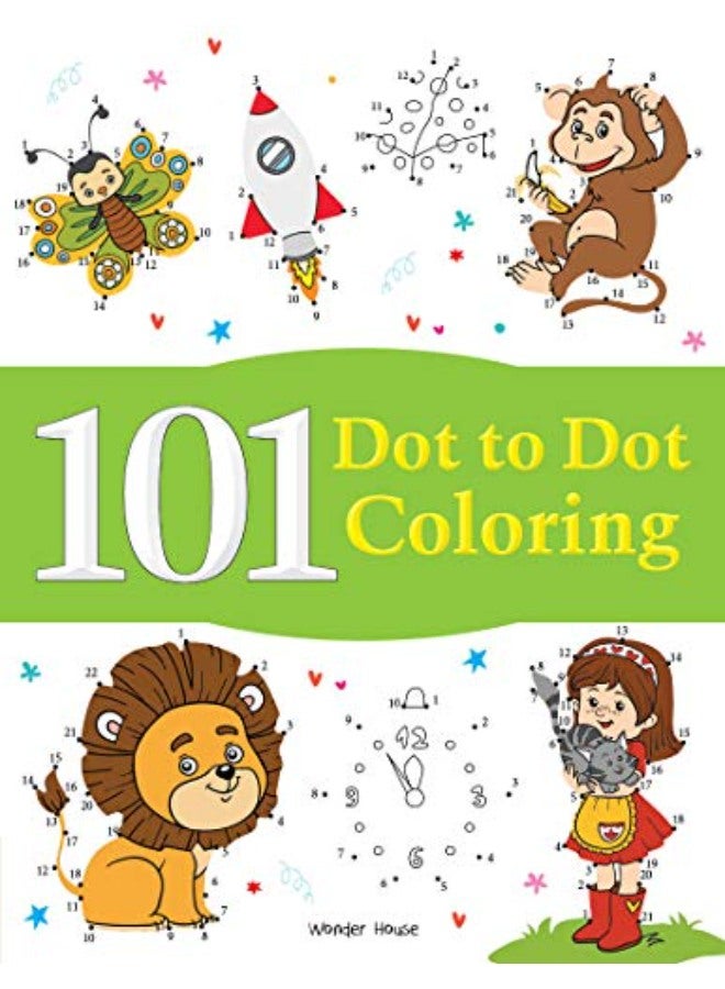 101 Dot To Dot Coloring: Fun Activity Book For Children 