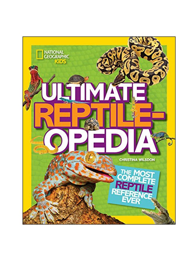 Ultimate Reptileopedia