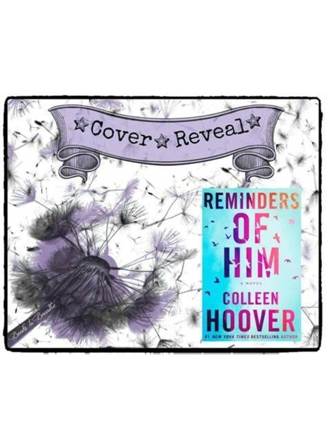 Reminders of Him: A Novel  - Image 5