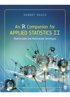 An R Companion for Applied Statistics II: Multivariable and Multivariate Techniques 