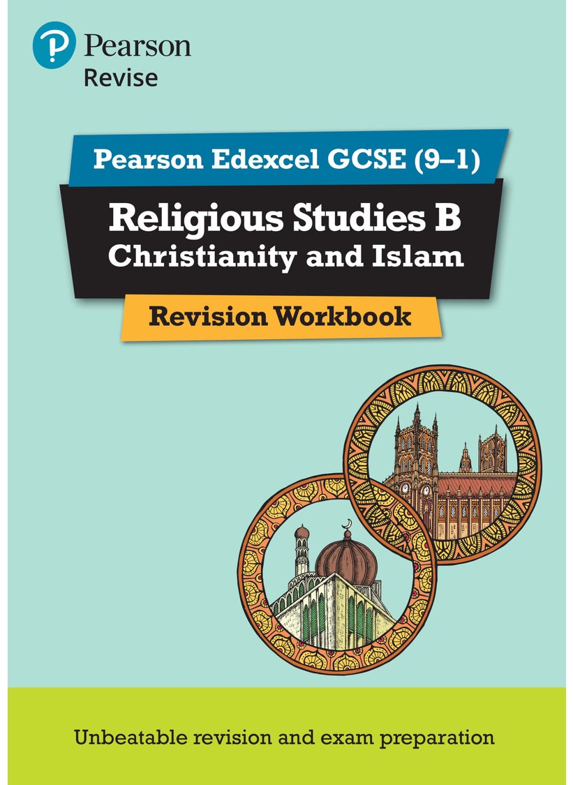 Pearson REVISE Edexcel GCSE Religious Studies B, Christianity and Islam Revision Workbook: For 2025 and 2026 assessments and exams - pzsku/Z69FA53C94AD3511D221EZ/45/_/1734598625/d2852236-d41e-45f2-9d36-4c700495d010