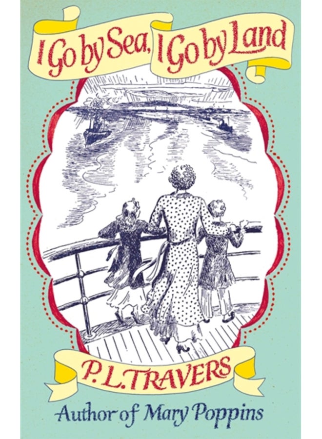 I Go by Sea, I Go by Land