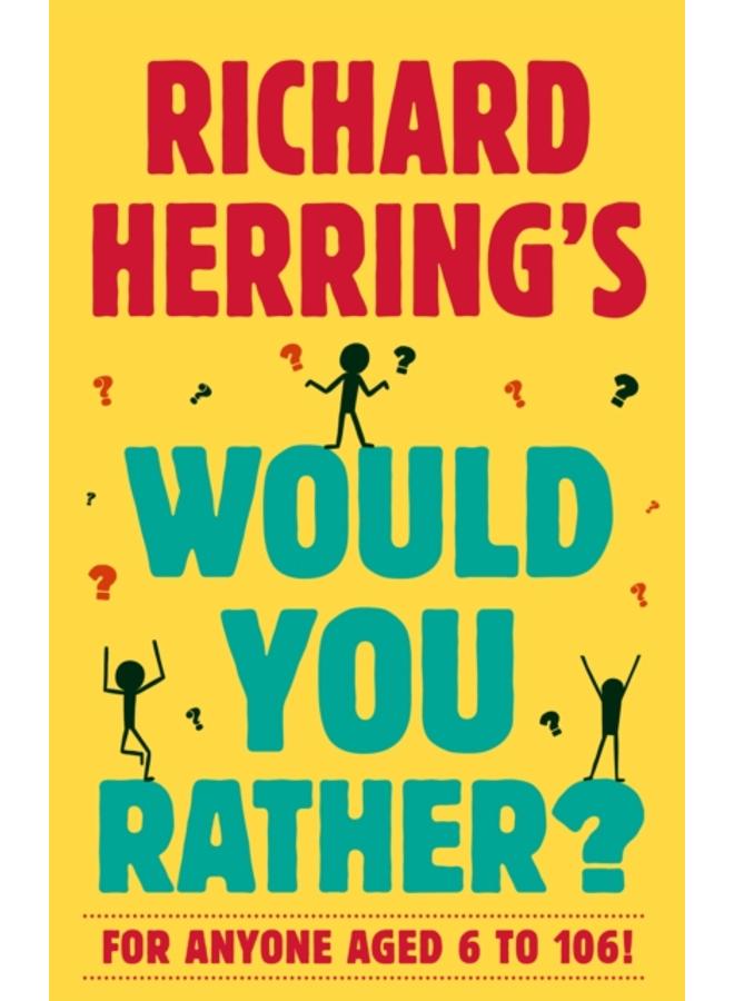 Richard Herring's Would You Rather? 