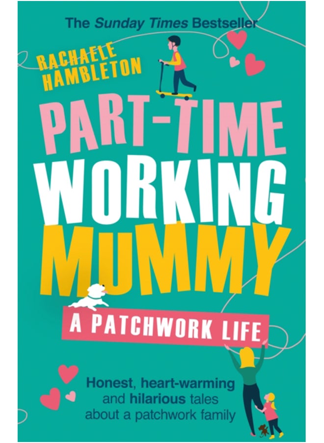 null - Part-Time Working Mummy : A Patchwork Life - Image 1