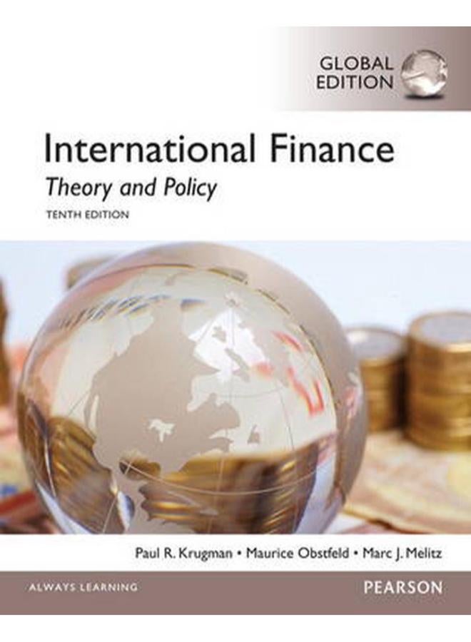 International Finance  Theory and Policy with MyEconLab  Global Edition  Ed   10