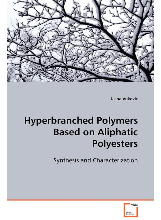 Hyperbranched Polymers Based on Aliphatic Polyesters