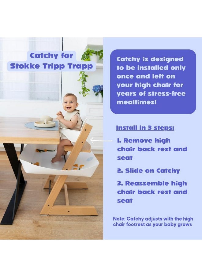 CATCHY - CATCHY - Food Catcher - Compatible with Stokke Tripp Trapp High Chair - Highchair Sold Separately - Baby & Toddler Food & Mess Catcher - Under High Chair Accessory - Baby Feeding Essentials - Image 1