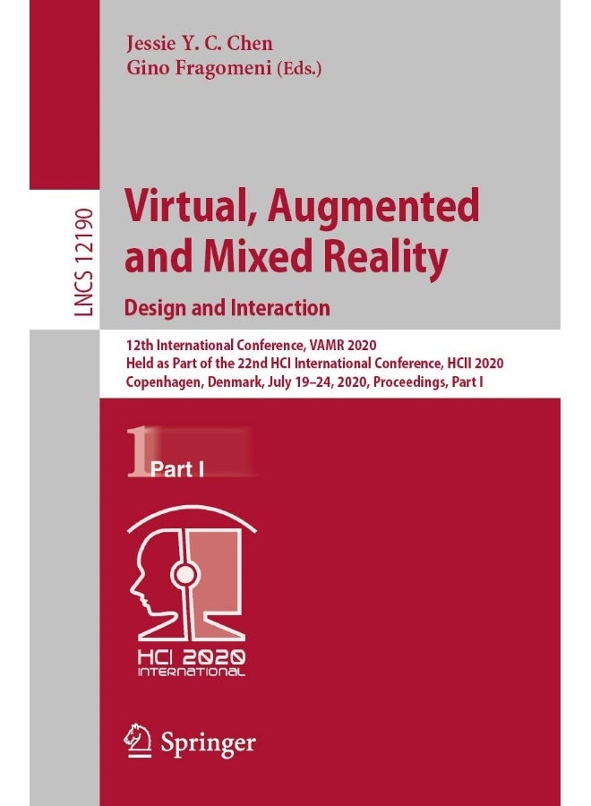 Virtual, Augmented and Mixed Reality. Design and I: 12th International Conference, Vamr 2020, Held as