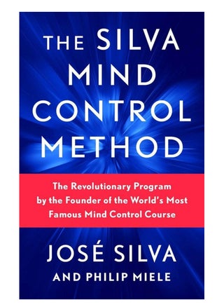 The Silva Mind Control Method - pzsku/Z6A079B414C3C82EFC2A2Z/45/_/1670993275/255d3509-5472-4894-8898-e4e514af4210