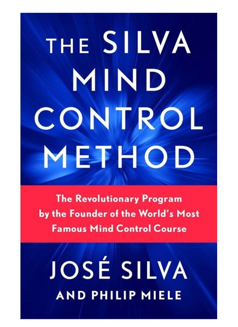 The Silva Mind Control Method