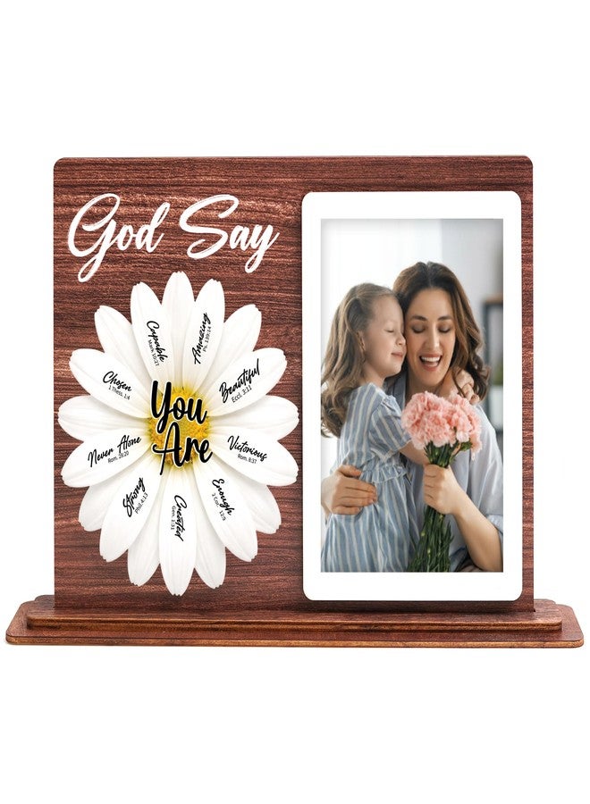 KATINAT Mother’s Day Gift for Mom, Christian Picture Frame with Photo Holder, God Says You Are Daisy Frame, Religious Gift for Mom from Daughter Son, Bible Verse Desk Decor - Image 1