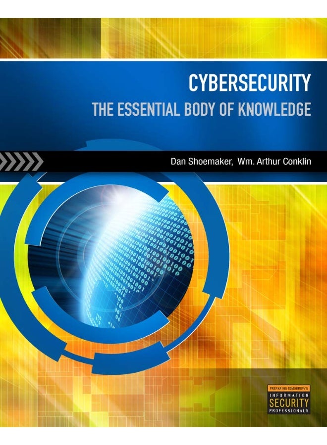 Cybersecurity: The Essential Body Of Knowledge  - Image 1
