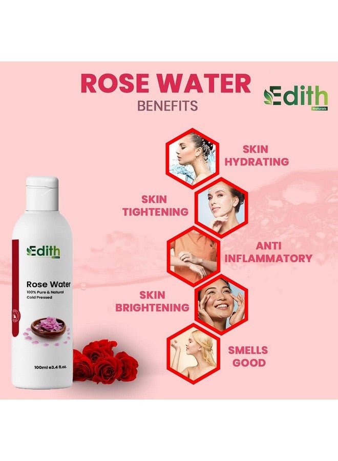 Edith Natural's Premium Rose Water - 100 Ml | With No Paraben | Cleanses, Hydrates & Moisturises Skin | Balances & Restores Skin'S Ph Levels | For All Skin Types, Pack of 1 - Image 3