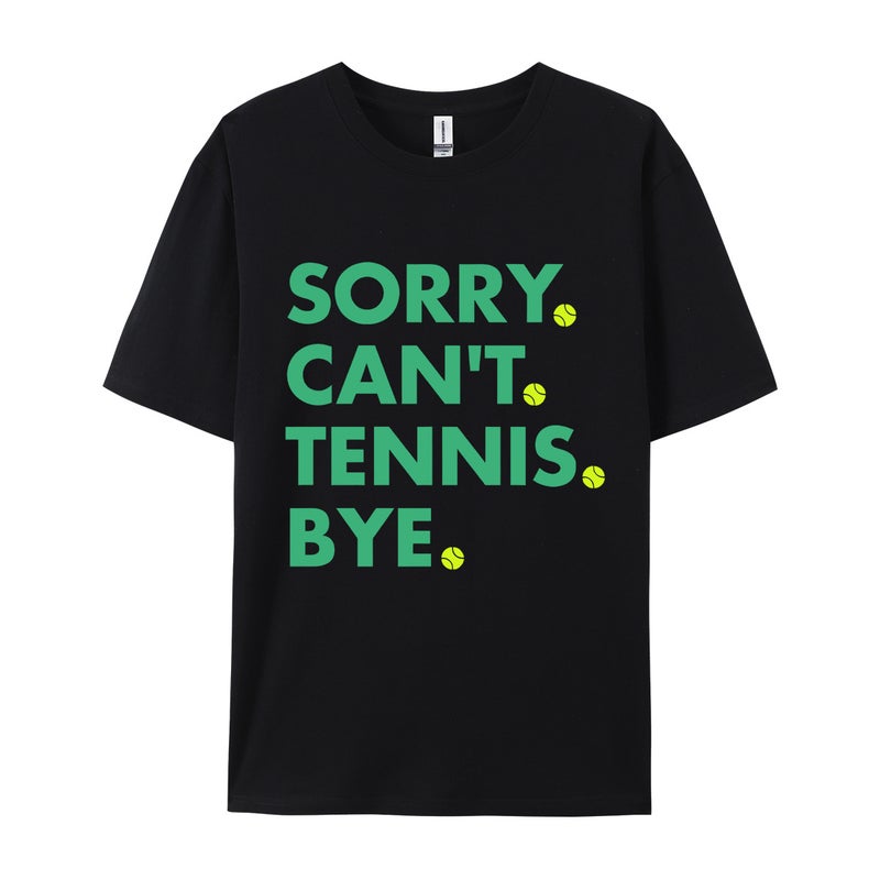 Pure Cotton Code Sorry Can'T Tennis By E T-Shirt Women'S Short Sleeve Round Neck - Image 1