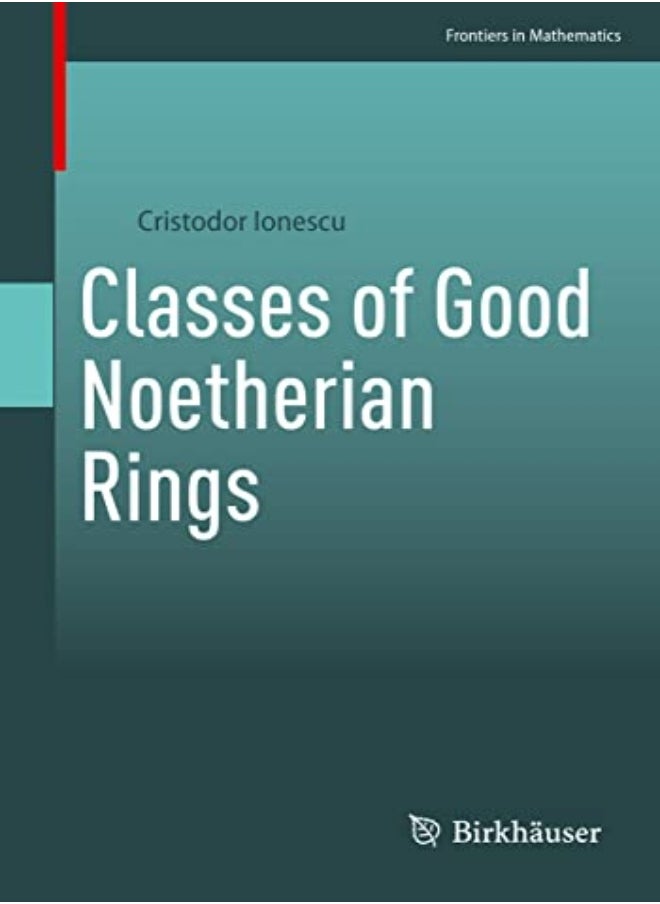 null - Classes of Good Noetherian Rings - Image 1